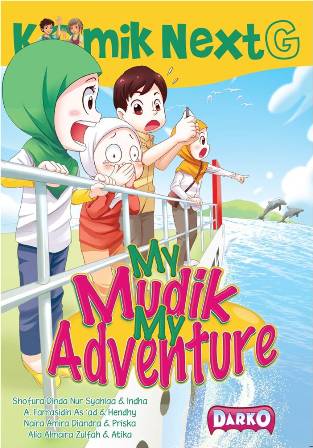 Komik Next G My Mudik My Adventure