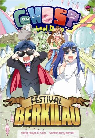 Komik Ghost School Days: Festival Berkilau