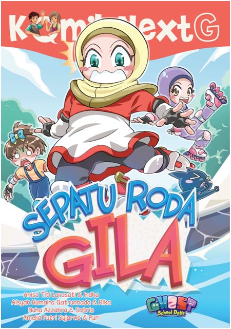 Komik Next G Sepatu Roda Gila