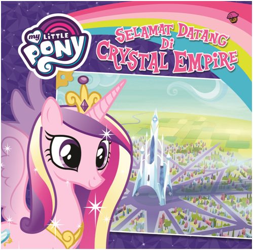 My Little Pony: Selamat Datang Di Crystal Empire
