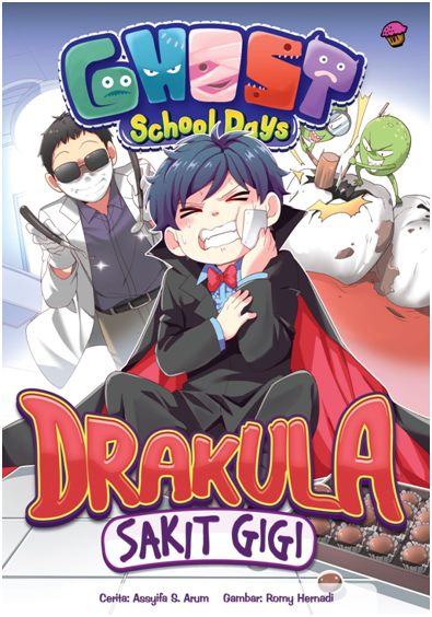Ghost School Days: Drakula Sakit Gigi-New