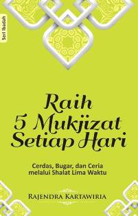 Raih 5 Mukjizat Setiap Hari