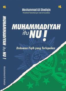 Muhammadiyah Itu Nu!