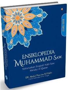 Ensiklopedia Muhammad #4: Perjalan Dakwah Nabi