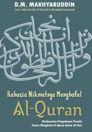 Rahasia Nikmatnya Menghafal Al-Quran-New