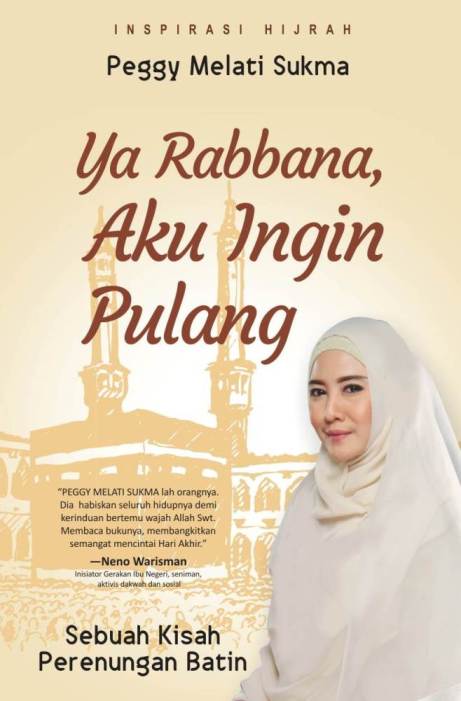 Ya Rabbana Aku Ingin Pulang Sebuah Kisah Perenungan Batin