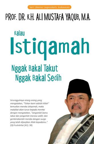 Kalau Istiqamah Nggak Bakal Takut