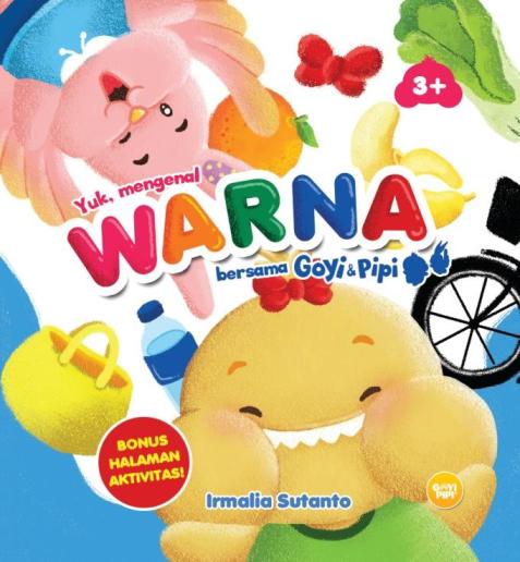 Yuk Mengenal Warna Bersama Goyi Pipi