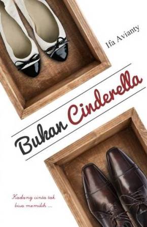 Bukan Cinderella