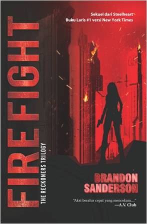 Reckoners Trilogy #2 Firefight