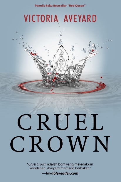 Red Queen Series : Cruel Crown - Queen Song & Steel Scars