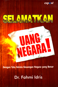 Selamatkan Uang Negara!