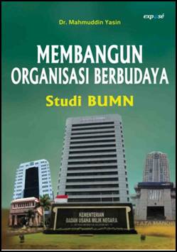 Membangun Organisasi Berbudaya