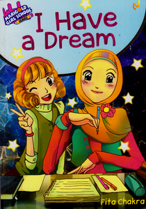 Marigold Girl School Series: I Have A Dream