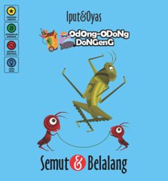 Odong-Odong Dongeng: Semut & Belalang
