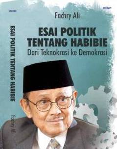 Esai Politik Tentang Habibie