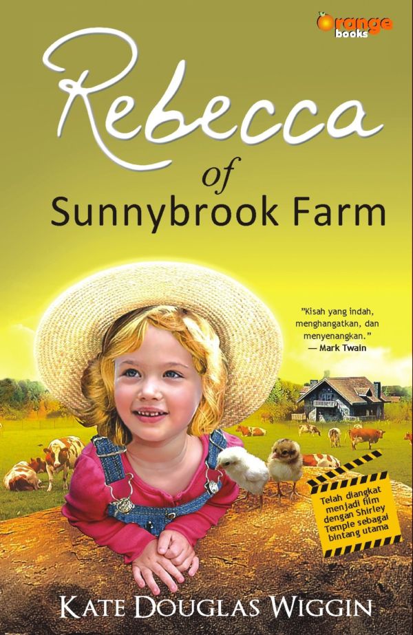 Rebecca Of Sunnybrook Farm