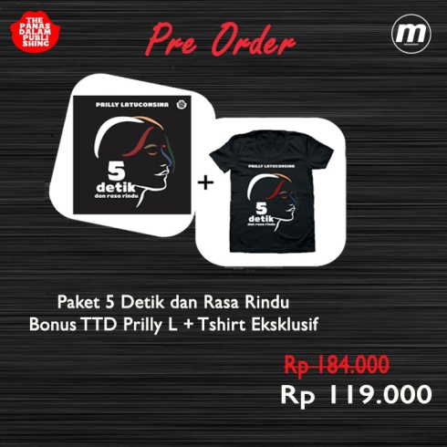 Paket 5 Detik Dan Rasa Rindu-Hc + Tshirt