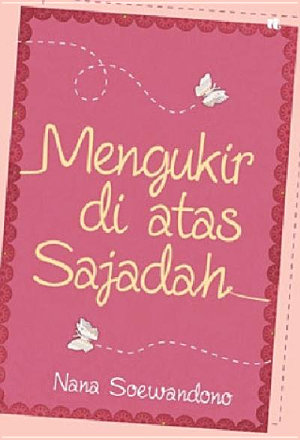 Mengukir Di Atas Sajadah (Pod)