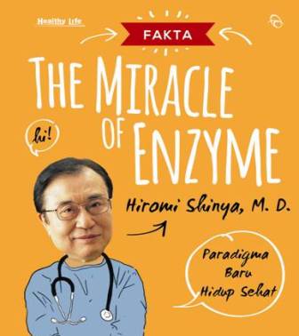 Fakta The Miracle Of Enzyme-Hc