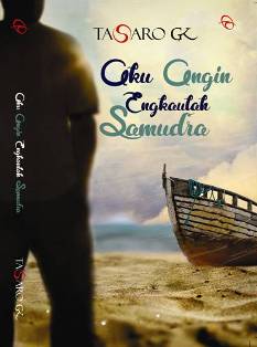 Aku Angin, Engkaulah Samudra