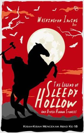 The Legend Of Sleepy Hollow Kisah-Kisah Mencekam Abad Ke-18
