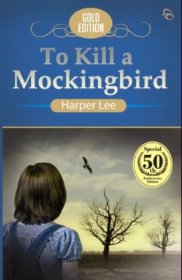 To Kill A Mockingbird (Gold Edition)