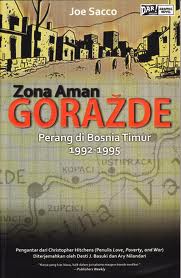 Zona Aman Gorazde Perang Di Bosnia Timur 1992-1995