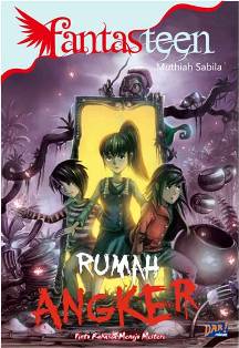 Fantasteen Rumah Angker