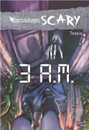 Fantasteen Scary: 3 A.m.