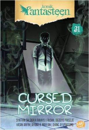 Komik Fantasteen#31:Cursed Mirror