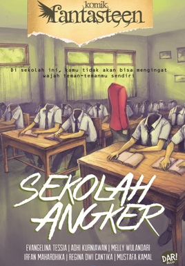 Komik Fantasteen #50 : Sekolah Angker