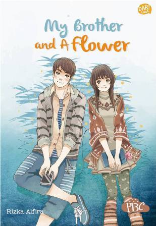 Pbc.my Brother And A Flower