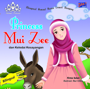 Princess Mui Zee Dan Keledai Kesayangan