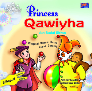 Princess Qawiya & Badut Sirkus