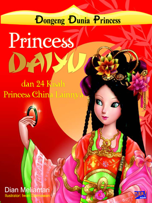 Dongeng Dunia Princess: Princess Daiyu