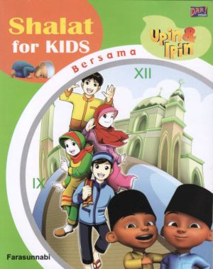 Shalat For Kids Bersama Upin & Ipin
