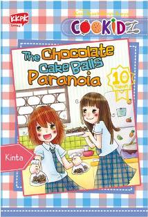 Kkpk Cookidz: The Chocolate Cake Balls Paranoia