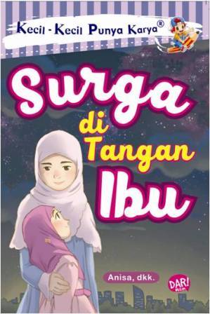 Kkpk.surga Di Tangan Ibu