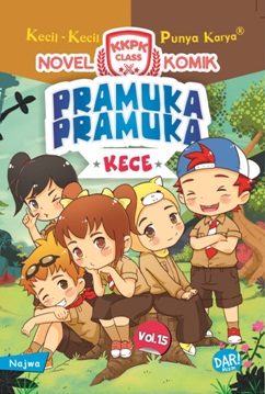 Kkpk Class Nomik #15: Pramuka-Pramuka Kece
