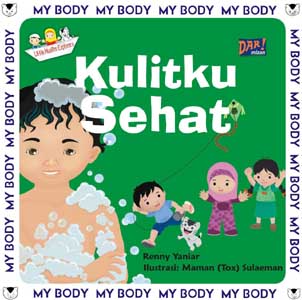 My Body: Kulitku Sehat
