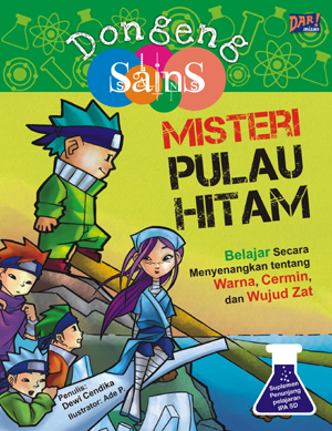 Dongeng Sains: Misteri Pulau Hitam