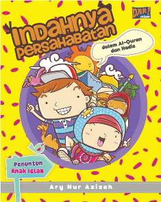 Indahnya Persahabatan Dalam Al-Quran Dan Hadis