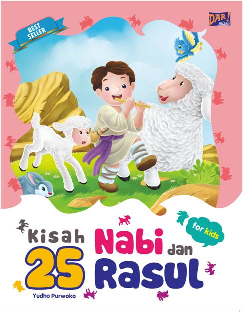 Kisah 25 Nabi Dan Rasul For Kids- (Republish)
