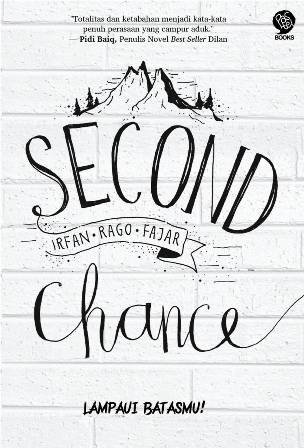 Second Chance Lampaui Batasmu