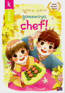 K-Novel: Gomawoyo Chef!