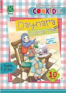 Kkpk Cookidz: Daynara's Cooking Trip
