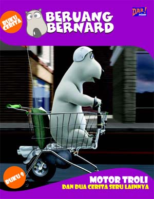 Beruang Bernard Seri 9: Motor Troli