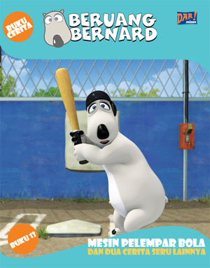 Beruang Bernard Seri 13: Mesin Pelempar Bola