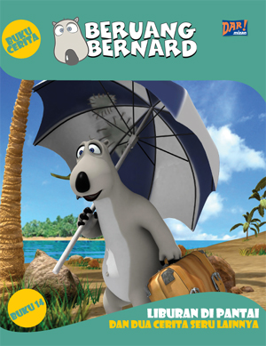 Beruang Bernard Seri 14: Liburan Di Pantai